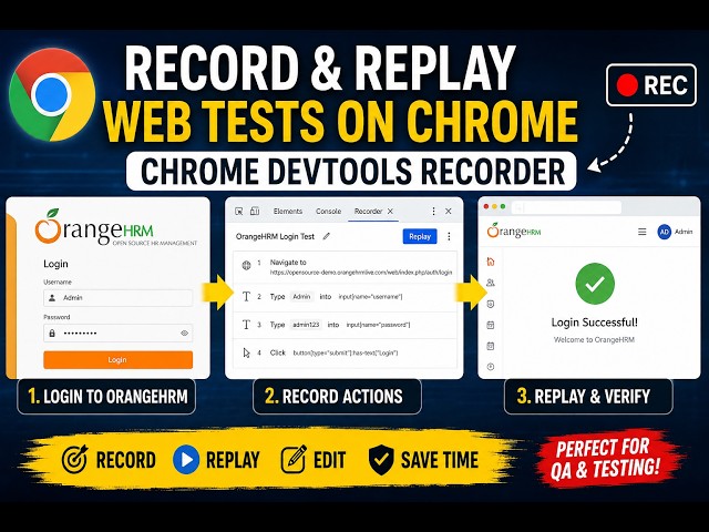 How to Record & Replay Web Tests on Modern Browsers | DevTools Recorder #TestAutomation #QA