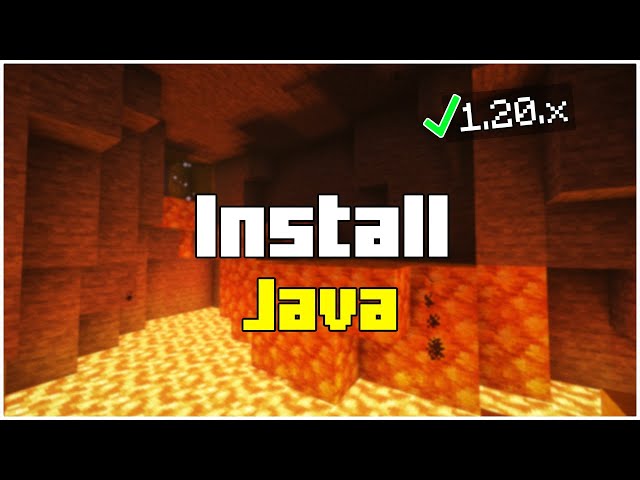 How To Download & Install Java 17 for Minecraft 1.20.x