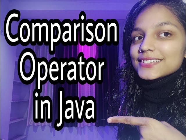 Comparison Operators In Java
