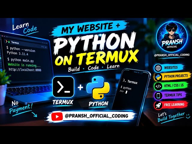 BUILD A WEBSITE WITH TERMUX + PYTHON 🔥 | FULL TERMINAL COMMANDS | @PRANSH_OFFICIAL_CODING