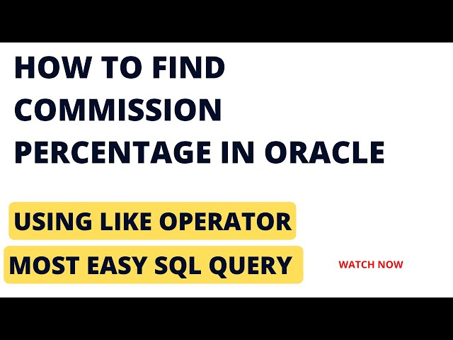 Find the commission percentage of employees in oracle sql