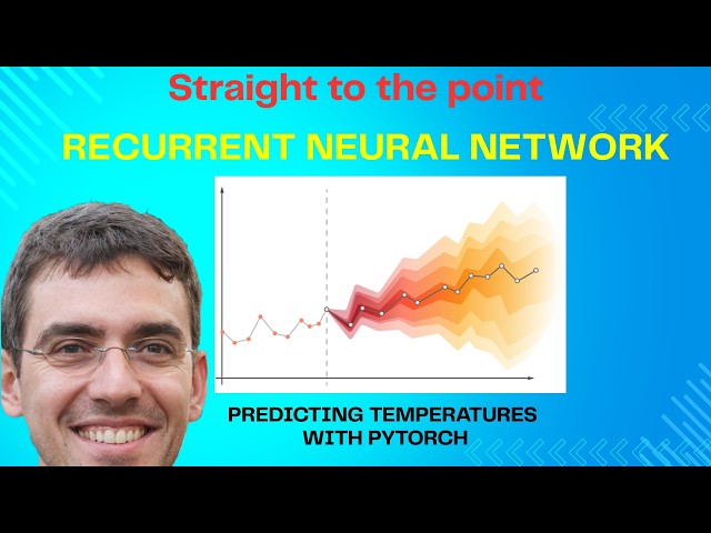 PyTorch RNN Tutorial: Forecasting Weather with Deep Learning