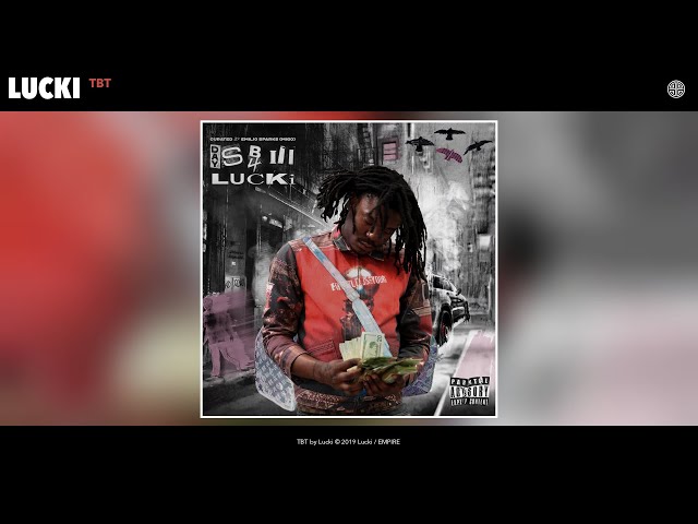 Lucki - TBT (Audio)