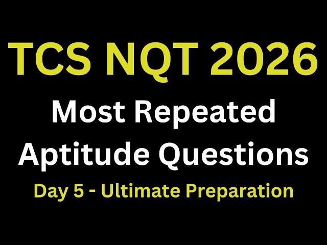TCS NQT Previous Year Question Paper | TCS NQT Most Repeated Aptitude Questions | TCS NQT 2026