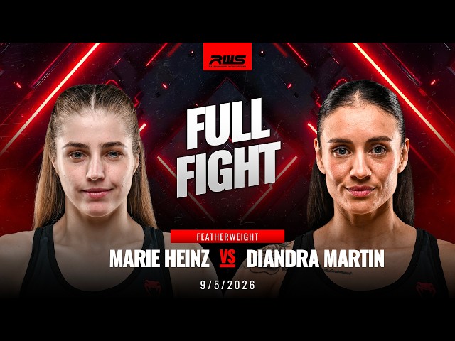 Full Fight l Marie Heinz vs Diandra Martin l มารี ไฮน์ส vs ดิอันดรา มาร์ติน l RWS