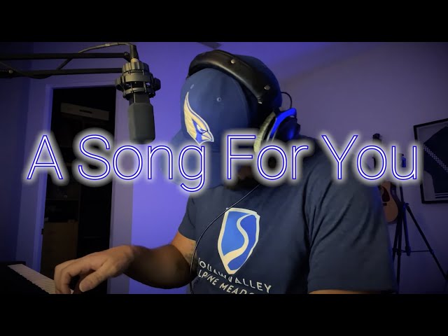 A Song For You - Leon Russell/Donny Hathaway | Steve Knill