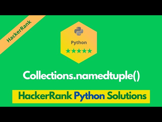 HackerRank Collections.namedtuple() problem solution in Python | Python problems solutions