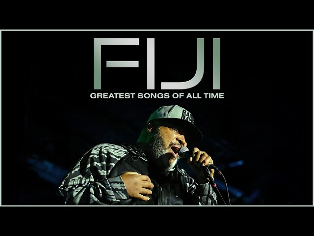 The Fiji Collection | Greatest Hits | Best Songs of Fiji the Artist