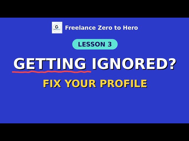 Freelancing for Beginners: Fix Your Profile in 15 Minutes