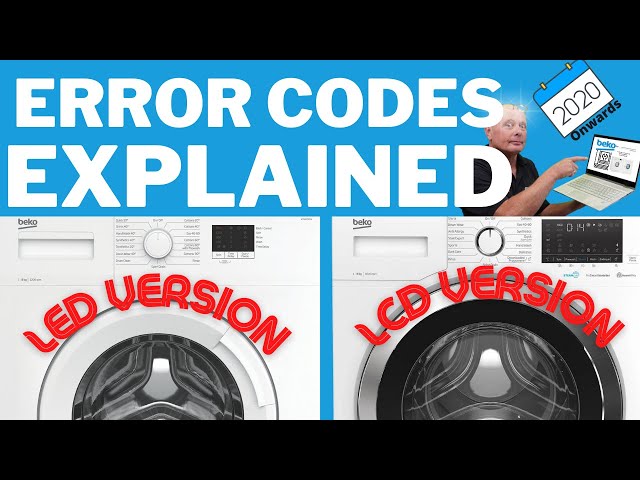 Beko washing machine error codes explained digital display and LED types 𝟮𝟬𝟮𝟬 onwards