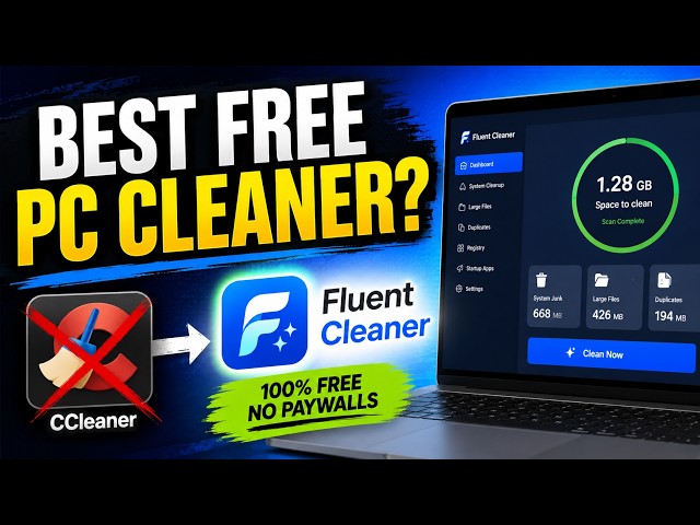 The Best Free CCleaner Alternative? Meet Fluent Cleaner