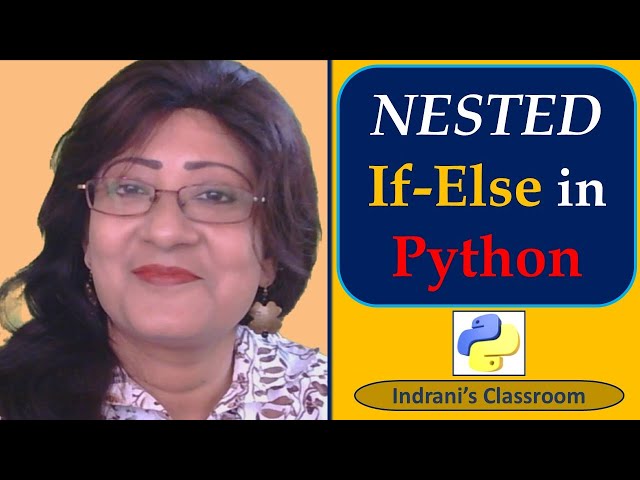 Nested if - else in Python | Explained with example | Step by step explanation for Beginners.