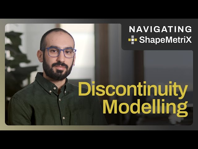 Navigating ShapeMetriX - Discontinuity Modelling