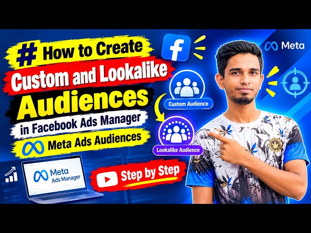 How To Create Custom & Lookalike Audiences In Facebook Ads Manager