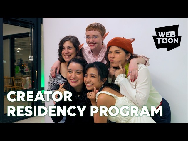 AN INSIDE LOOK AT THE WEBTOON CREATOR RESIDENCY PROGRAM