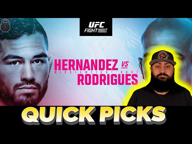 UFC Sacramento Quick Picks | Hernandez vs Rodrigues Predictions