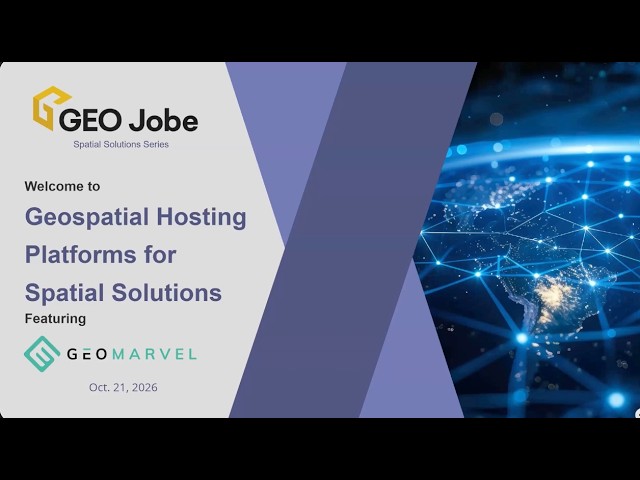 Geospatial Hosting Platforms for Spatial Solutions | GEO Jobe & GeoMarvel