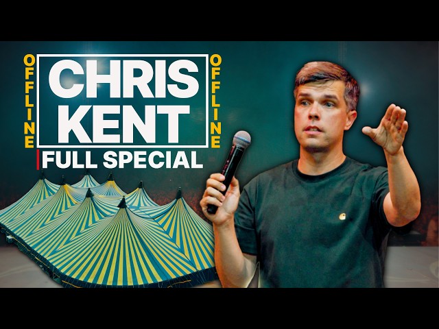 Chris Kent: OFFLINE - Full Stand Up Comedy Special