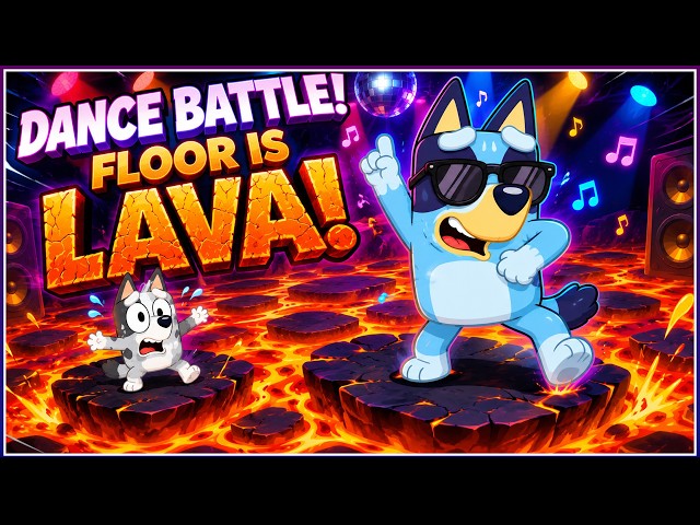 Bluey Floor Is Lava Brain Break Fun | Just Dance & Bounce | Epic Dance Battle | DannyGo! | Lets Go!