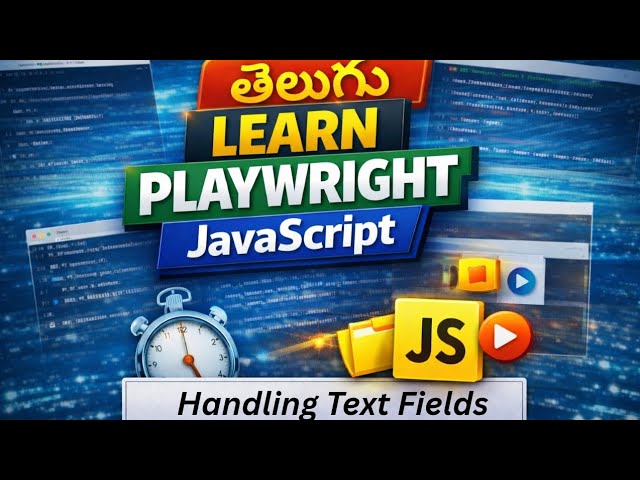 How to Handle Text Fields in Playwright JavaScript (Telugu) | Playwright Tutorial for Beginners