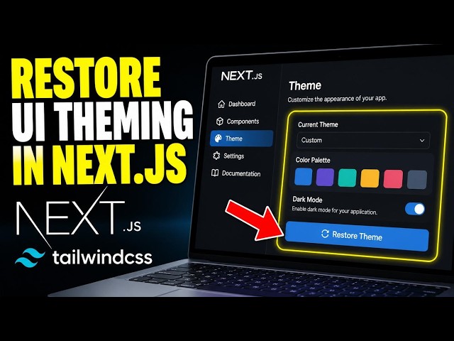 How to restore UI theming in Next.js with Tailwind config - Detailed Guide