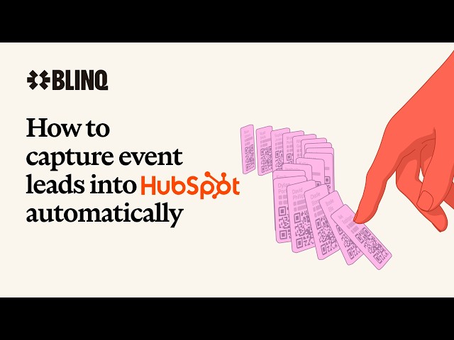 How to capture event leads into HubSpot automatically