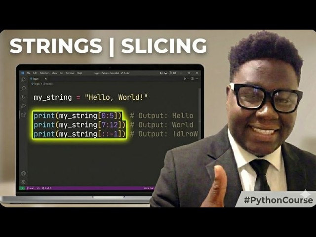 5 | Strings Slicing | How to slice python strings