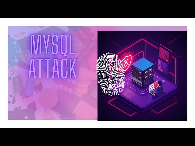 MySQL Attack
