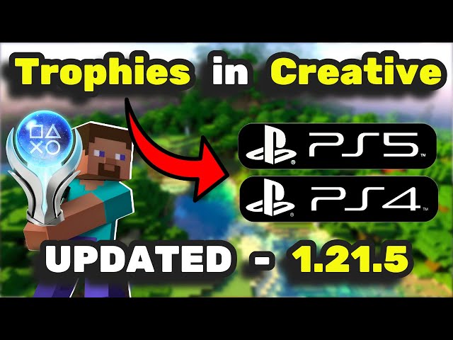 How to Get Trophies in Creative Mode on Minecraft Bedrock (v1.21.81) – PS4 & PS5 Method!
