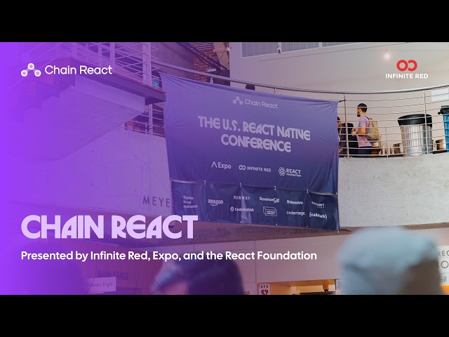 The U.S. React Native Conference | Chain React 2026