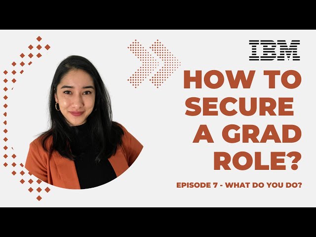 IBM Recruiter shares what they look for in Graduates