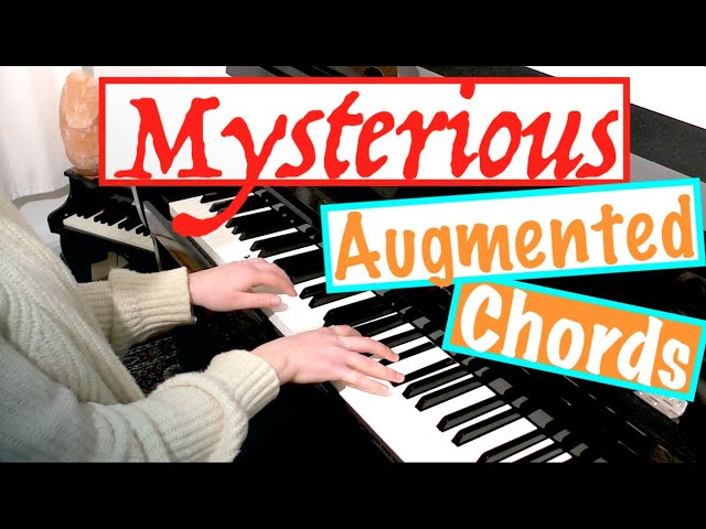 Augmented Chords Explained [Piano Lesson] 🎹
