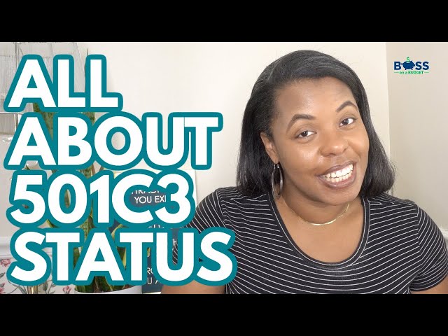 The benefits of 501c3 status for nonprofits