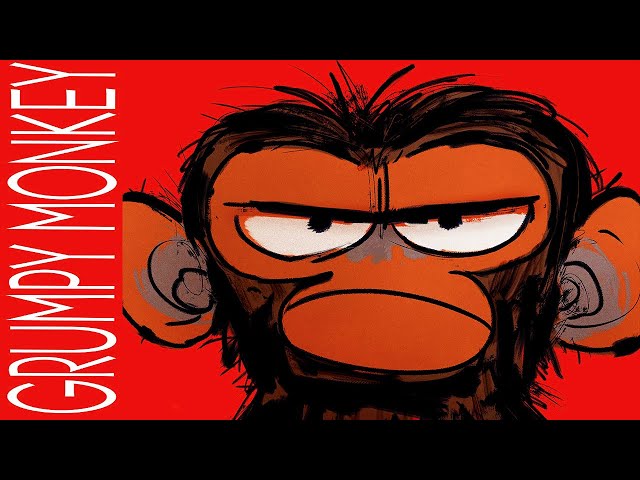 GRUMPY MONKEY Read Aloud Book for Kids