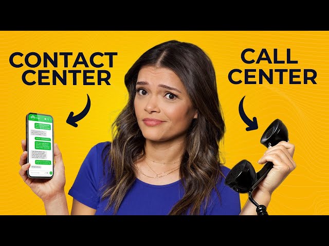 Contact Center vs. Call Center: What's the difference?