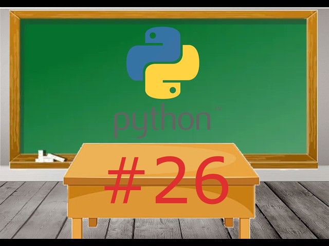 Python Basics 26 | Python Tutorial