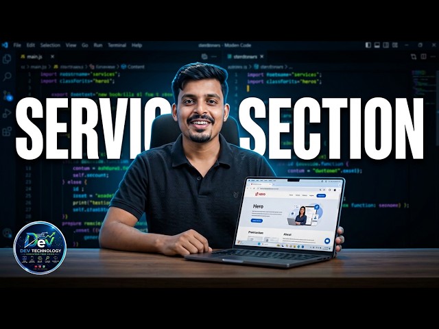Learn HTML Part 5 with AI | Services Section | Complete HTML Course (2026) | Dev Technology