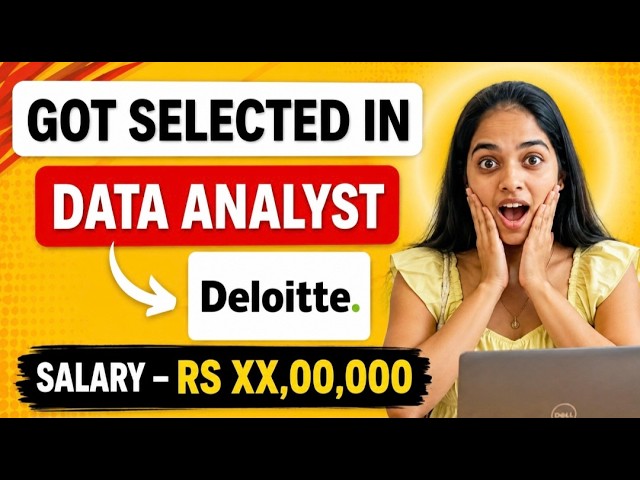 How I cracked Data Analyst Interview at Deloitte | Top 10 Important Topics