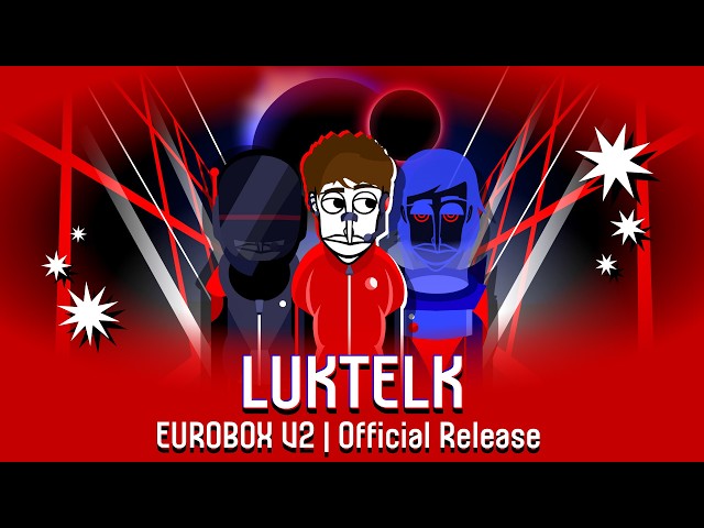 | Luktelk | Release Gameplay | Eurobox V2 Incredibox Mod |