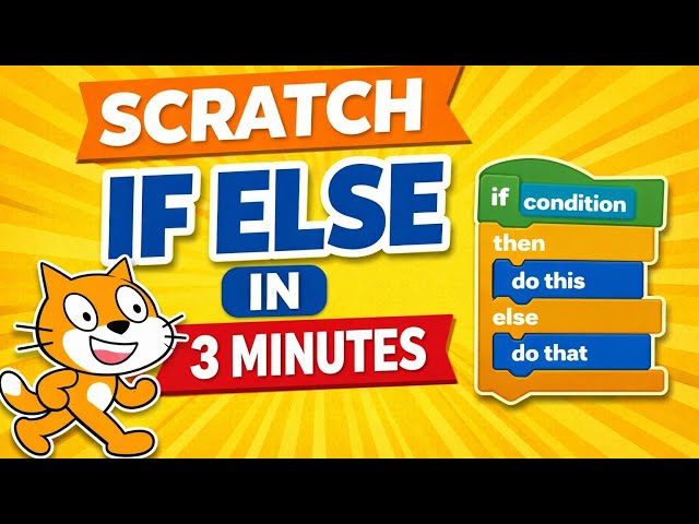 Teaching scratch | “Scratch If Else Tutorial | Easy Coding for Kids & Beginners