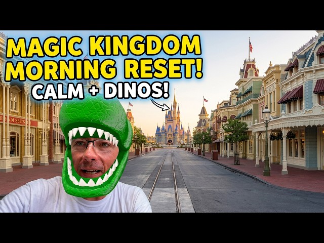 Magic Kingdom Morning Reset | Dapper Dans, Dinosaurs & Disney Calm | Day 314
