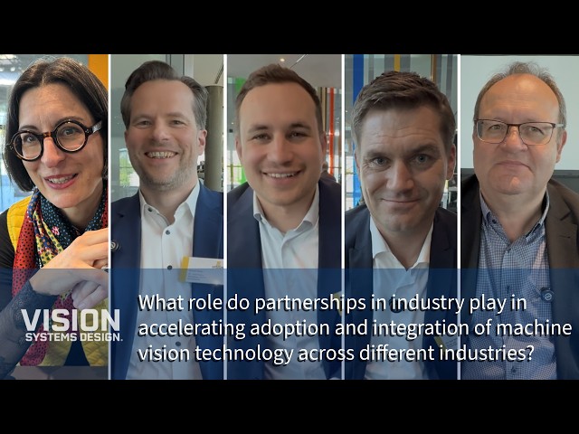 The Role that Partnerships Play to Accelerate Adoption and Integration of Machine Vision Technology