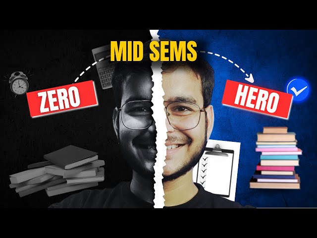 Mid Sem Exams Strategy for BTech Students: Score High with These Tips