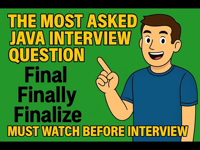 Final vs Finally vs Finalize in Java 🔥 | Most Asked Interview Question Explained Simply! #interview