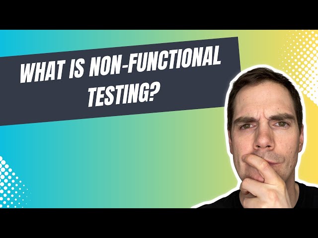 What is non-functional Testing?