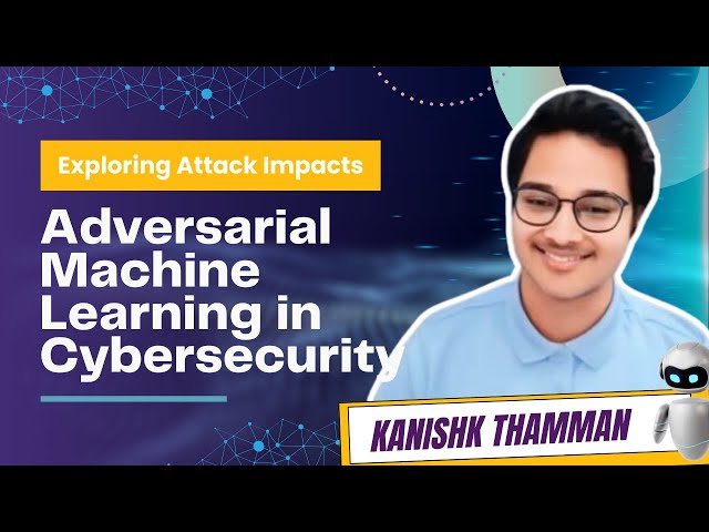How Adversarial Machine Learning is Impacting Cybersecurity