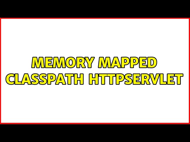 Memory mapped classpath HttpServlet