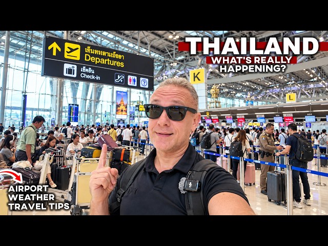 What’s Really Happening in THAILAND 🇹🇭 | Airport Updates, Weather Changes & Budget Prices