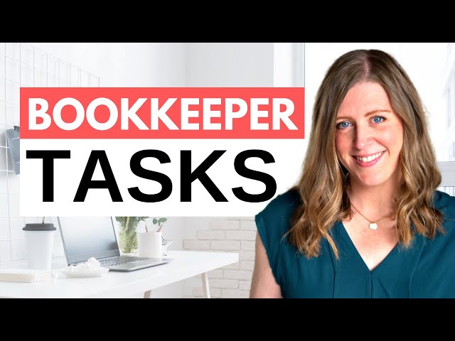 My WEEKLY and MONTHLY tasks as a bookkeeper (what does a bookkeeper do?)