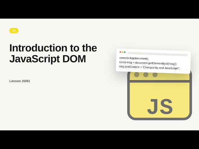 JavaScript - Web development basic Series: Introduction to the JavaScript DOM